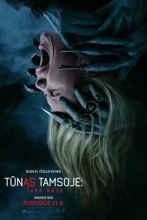 TŪNĄS TAMSOJE: TARP MŪSŲ (Insidious: Out Of The Further)