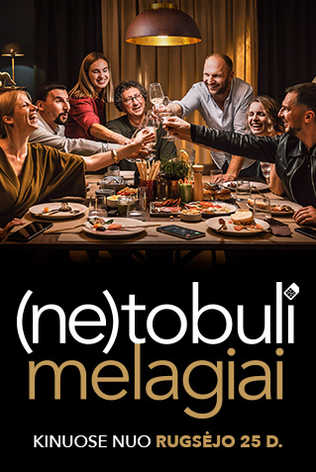 (NE)TOBULI MELAGIAI