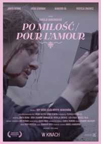 Lenkų kino dienos: Meilės beieškant (Po miłość/Pour l'amour)