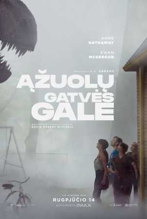 ĄŽUOLŲ GATVĖS GALE (The End of Oak Street)