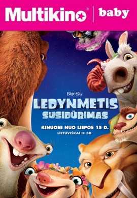 MultiBabyKino: Ledynmetis: Susidūrimas 2D