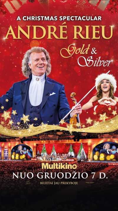 André Rieu’s 2024 Christmas Concert: Gold and Silver