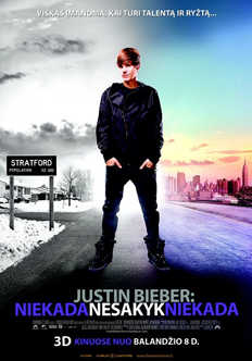 Justinas Bieberis: niekada nesakyk niekada 3D