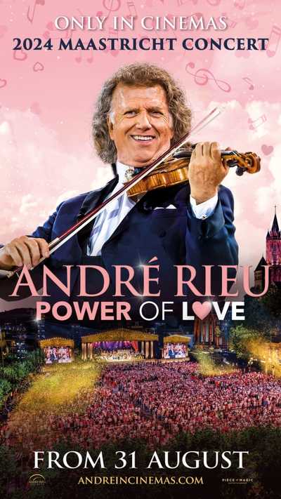 André Rieu 2024 Maastricht Concert: Power of Love