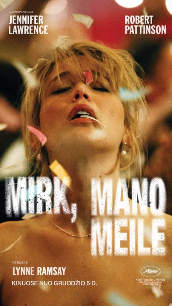Mirk, mano meile (Die My Love)
