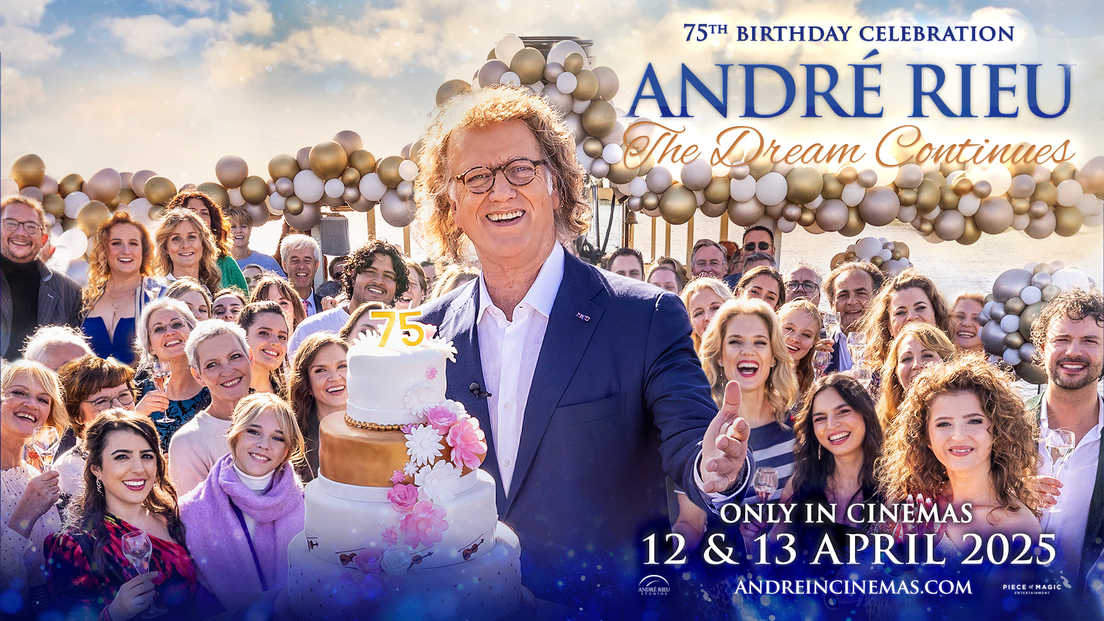 André Rieu’s 75th Birthday Celebration: The Dream Continues