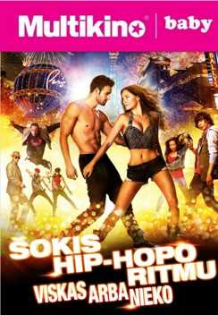 MultiBabyKino: Šokis Hip-Hopo ritmu. Viskas arba nieko 2D