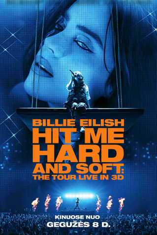 Billie Eilish: Hit Me Hard and Soft - The Tour (Live in 3D)