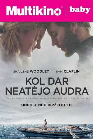 MultiBabyKino: Kol dar neatėjo audra (Adrift)