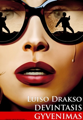 Luiso Drakso devintasis gyvenimas