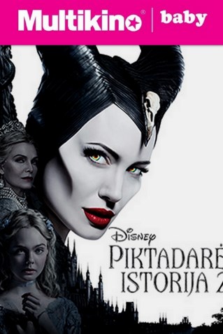 MultiBabyKino: Piktadarės istorija 2 (Maleficent: Mistress of Evil)