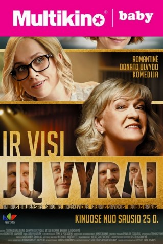 MultiBabyKino: Ir visi jų vyrai