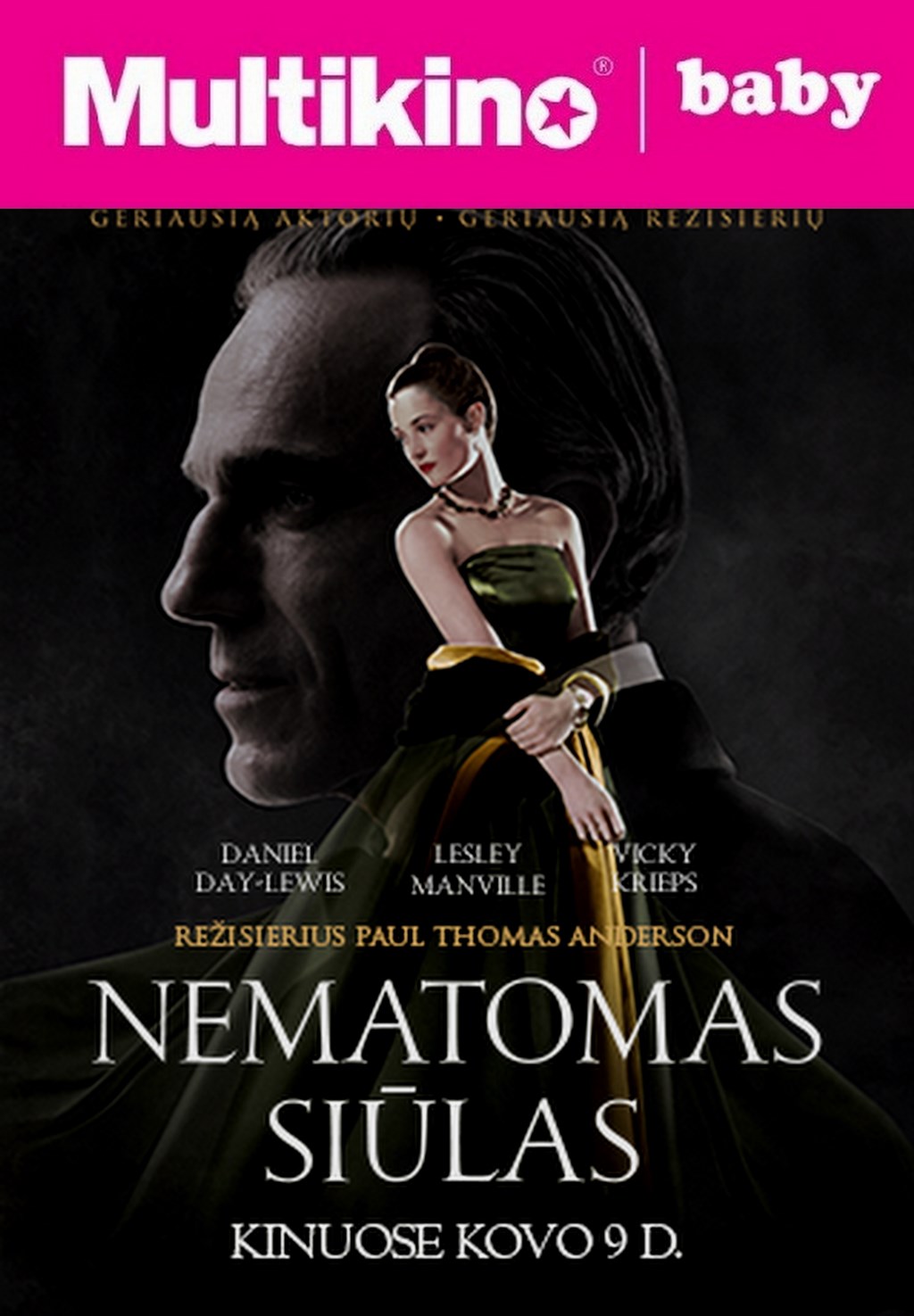 MultiBabyKino: Nematomas siūlas (Phantom Thread)