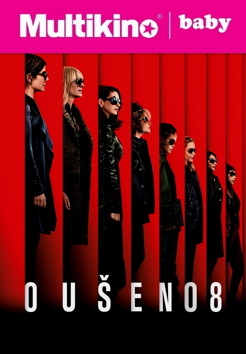 MultiBabyKino: OUŠENO 8 (Ocean's 8)