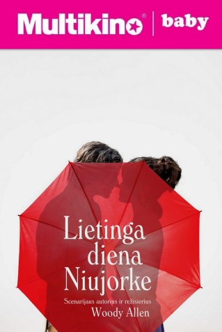 MultiBabyKino: Lietinga diena Niujorke (Rainy Day in New York)