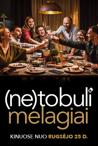 (NE)TOBULI MELAGIAI