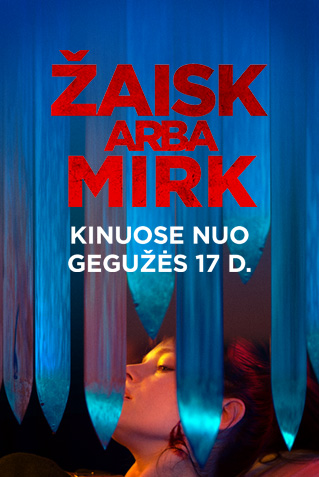 ŽAISK ARBA MIRK (Play or Die)